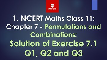I puc maths Chapter 6 - Permutations and Combinations:   Exercise 6.1 Q1-Q3