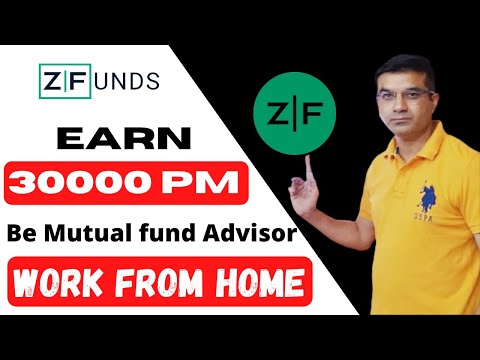 Work from Home || Earn 30000 per month || ZFunds Advisor || Mutual fund ||