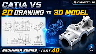 CATIA V5 Solid modeling Part 40 | Create Mechanical Support Bracket from 2D Drawing |