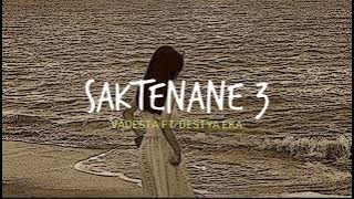 Saktenane3 - Vadesta Ft.Destya - lyrics