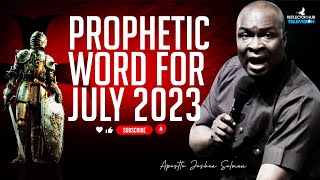 Powerful Prophetic Word To Start July 2023 With Apostle Joshua Selman