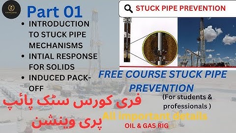 Stuck Pipe Prevention || Part 01 || Free course of stuck pipe prevention |