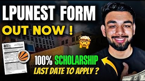 How to Fill LPUNEST Entrance Exam Form | LPU Admissions Process 2026