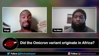 Omicron and Anti-imperialism - Black Myths Pod Preview