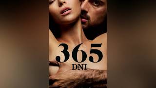 Finish Line | 365 DNI | 365 Days | 365 Días | Soundtrack
