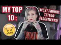 My Top 10 Most Painful Tattoo Placements!!