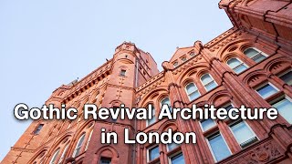 Gothic Revival Architecture in London #EveryLondonOffice #GothicLondon #Architecture #London