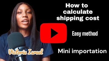 How to Calculate Shipping Cost (Easy Method) #miniimportation #import #importfromchina #shipping