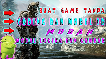 CARA MEMBUAT GAME TANPA CODING MODAL LOGIKA SAJA