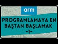 ARM Programlama Temelleri - 1