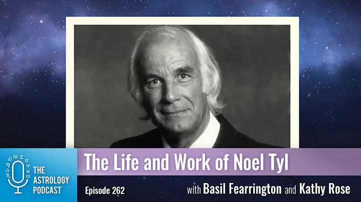 The Life and Work of Noel Tyl, Astrologer