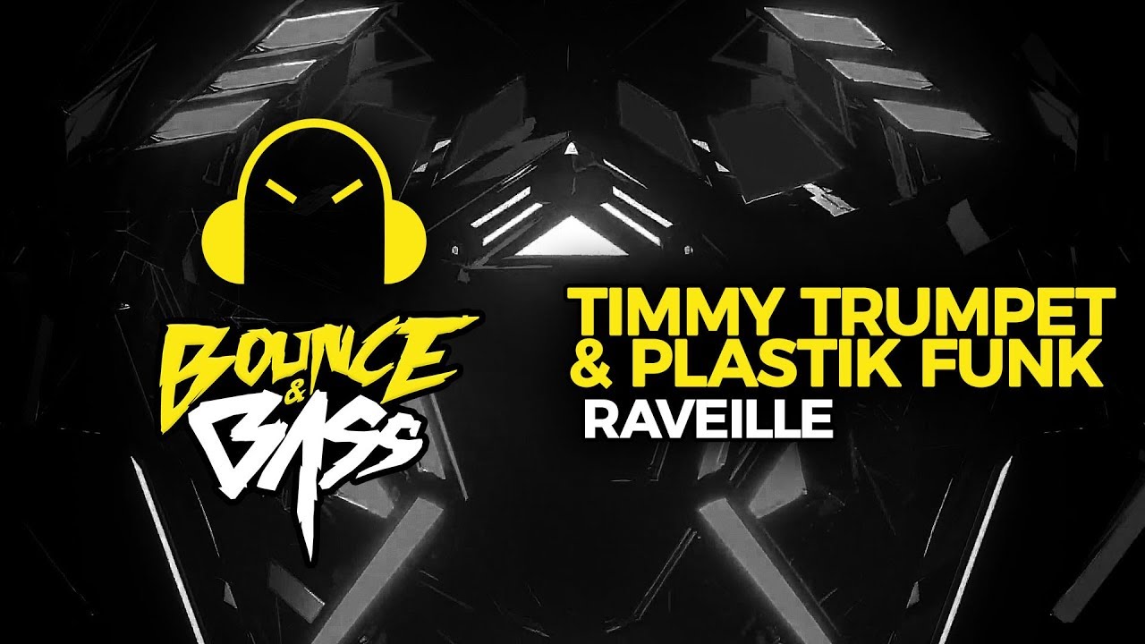 dance music nyc Timmy Trumpet & Plastik Funk - Raveille (Original Mix)