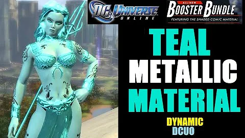 DCUO - Teal Metallic Material - Booster Bundle DC Universe Online