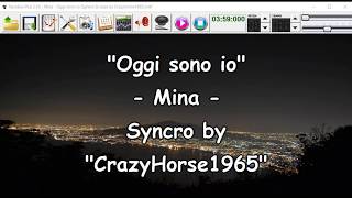 Vignette de la vidéo "Mina - Oggi sono io (Syncro by CrazyHorse1965) Karabox - Karaoke"