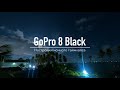 GoPro 8 Black - Настройки ночного таймлапса (4К)