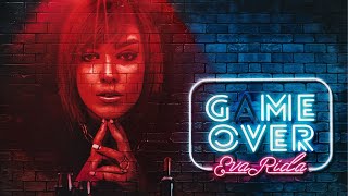 Eva Rida- Game Over (Премьера Трека 2021) [Музыка]