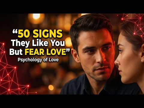 50 Deep Signs Someone Is Into You But Afraid of Falling in Love | Psychology of Love