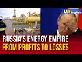 Russias energy empire is shaken from profits to losses doing business with putin