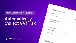 How to automatically collect VAT/Tax using Stripe Tax