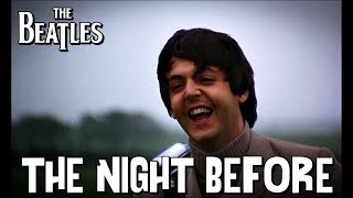 The Beatles - The Night Before (BBC)