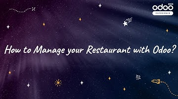 How to Manage your Restaurant with Odoo?
