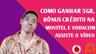 Como Ganhar 5Gb, Bônus Crédito Na Movitel & Vodacom Assiste Esse Vídeo!(Respondi Todas Críticas)