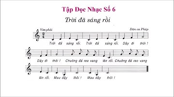 Tập Đọc Nhạc Số 6 | Lớp 6 | Trời Đã Sáng Rồi | ALIN MUSIC SCHOOL