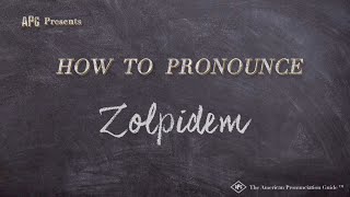 How to Pronounce Zolpidem (Real Life Examples!)