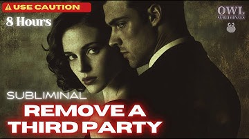 Remove the 3rd Party Overnight 🧿 Your SP Is Choosing You Now | 8 Hour Subliminal Manifestation