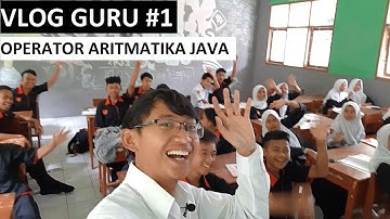 Vlog Guru | Operator Aritmatika Bahasa Pemrograman JAVA
