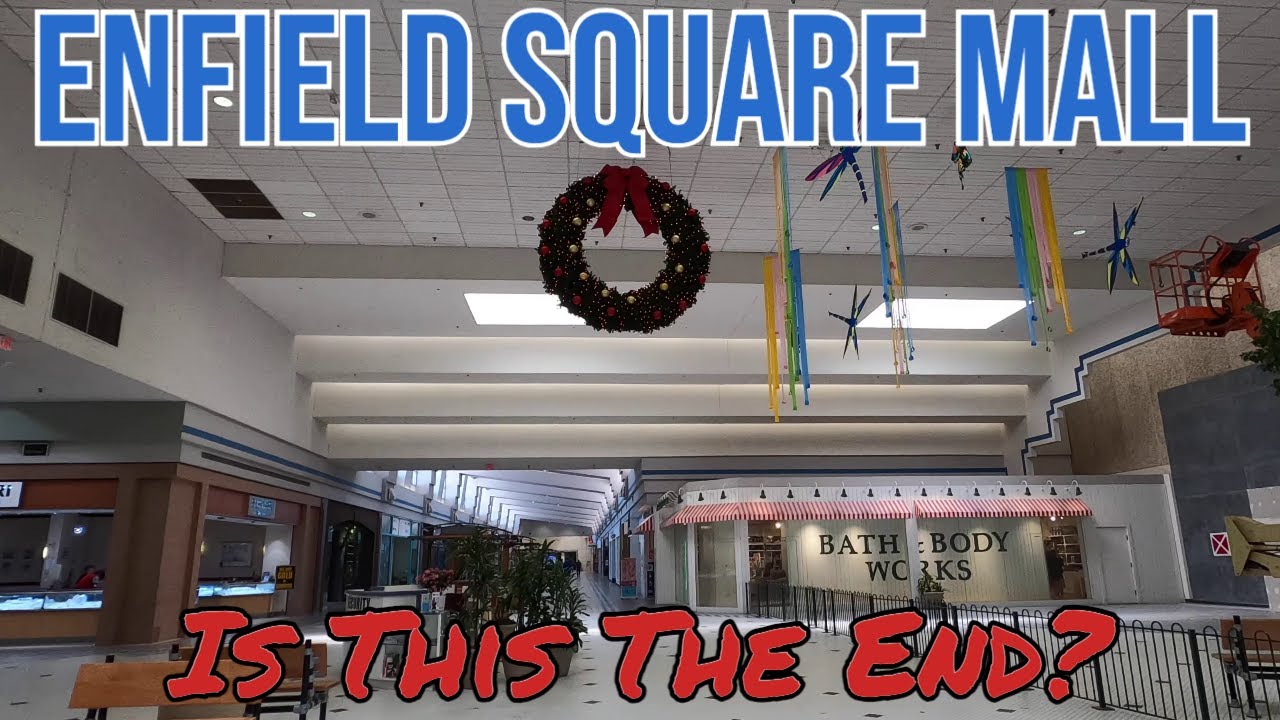 Enfield Square Mall Threatened With Closure! Is the End Near? July