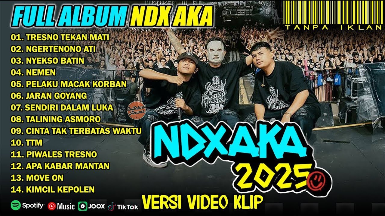 NDX AKA FULL ALBUM TERBARU 2025   TRESNO TEKAN MATI, NGERTENONO ATI, NYEKSO BATIN