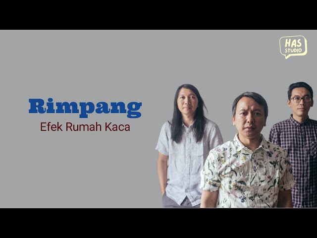 Rimpang - Efek Rumah Kaca Lirik Lagu HAS Studio Musik class=