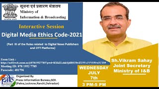 Interactive Session on Digital Media Ethics Code2021