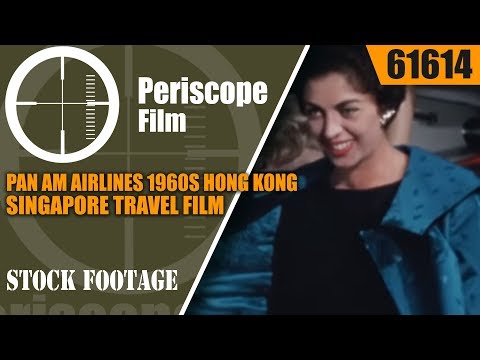 パンナム航空1960年代の香港とシンガポールの旅行映画61614