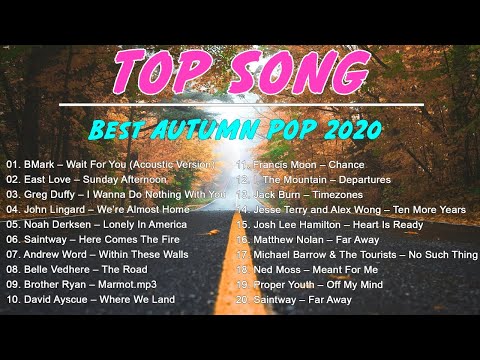 Best Happy Songs 2020 | TOP SONGS | TOP HIT AUTUMN POP MUSIC 2020 ♫ Live ♫