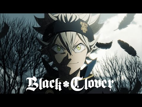 Black Clover Opening 1 HD