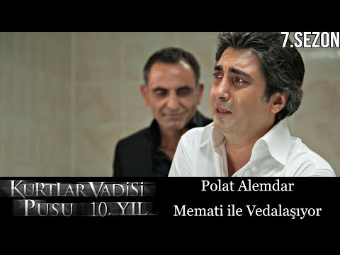Polat Memati ile Vedalaşıyor - Kurtlar Vadisi Pusu 162.Bölüm