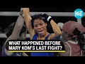 ‘Mental harassment...: Mary Kom explains what happened before last bout at Tokyo 2020