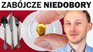 Niedobory w diecie skracające życie. 8 najgorszych