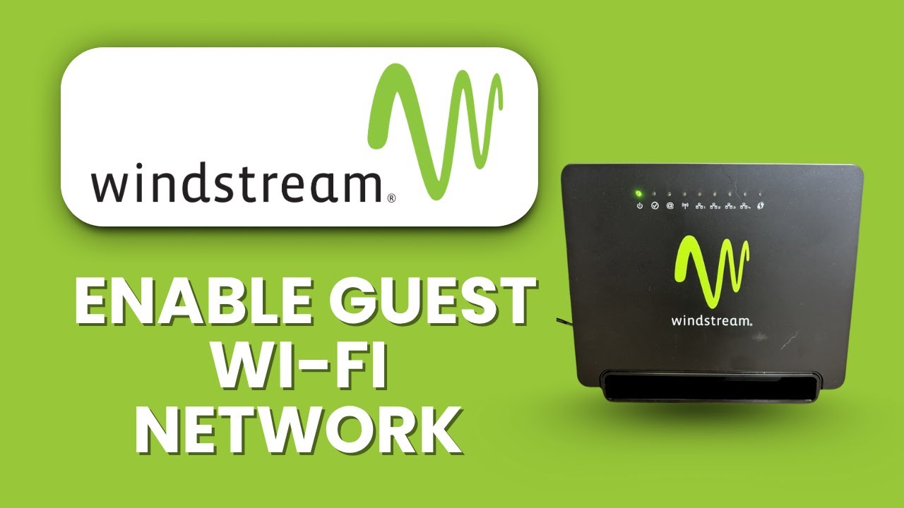 Windstream Network Windstream Router Enable Guest Wi-Fi Network 🌐 Quick Setup - YouTube