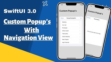 SwiftUI 3.0 Custom Popups With Navigation View - MVVM - Xcode 13 - SwiftUI Tutorials