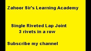 Single riveted lap joint
