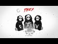 They 18 months feat ty dolla ign official audio