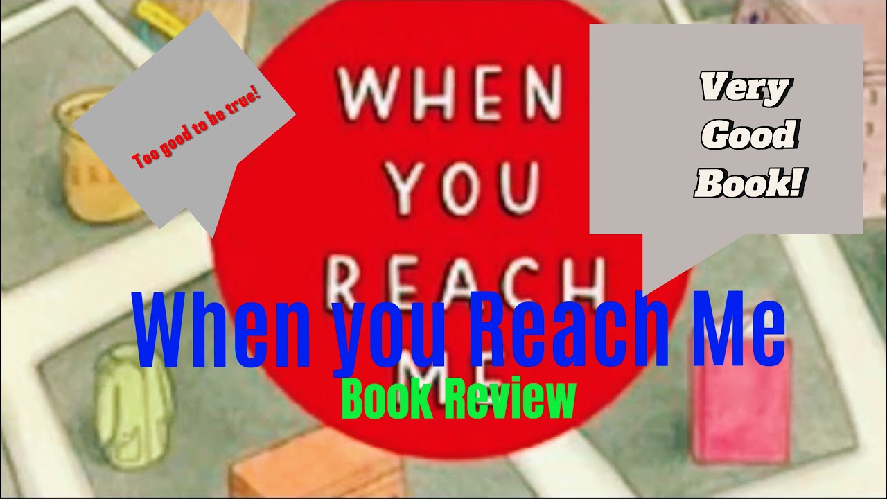 “When You Reach Me” By Rebeca Stead Book Review. Best