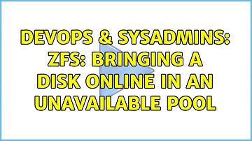 DevOps & SysAdmins: ZFS: bringing a disk online in an unavailable pool