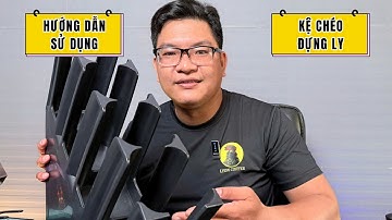 Hướng dẫn sử dụng kệ đựng ly cafe 4 ngăn | Lyon Coffee