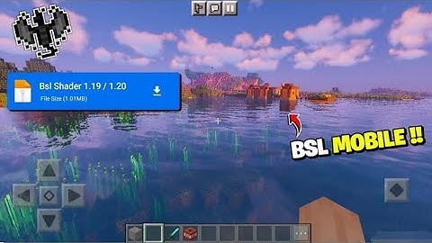 Bsl Shader Minecraft PE 1.19 / 1.20 😍 | Render Dragon [ 100 % Working ]