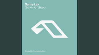 Gravity Of Sleep (Extended Mix)
