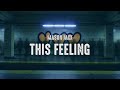 Mason Jaxx - This Feeling (Lyrics)